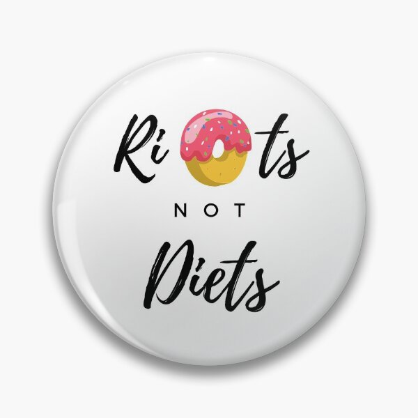 Item preview, Riots not Diets designed and sold by stabilitaet.