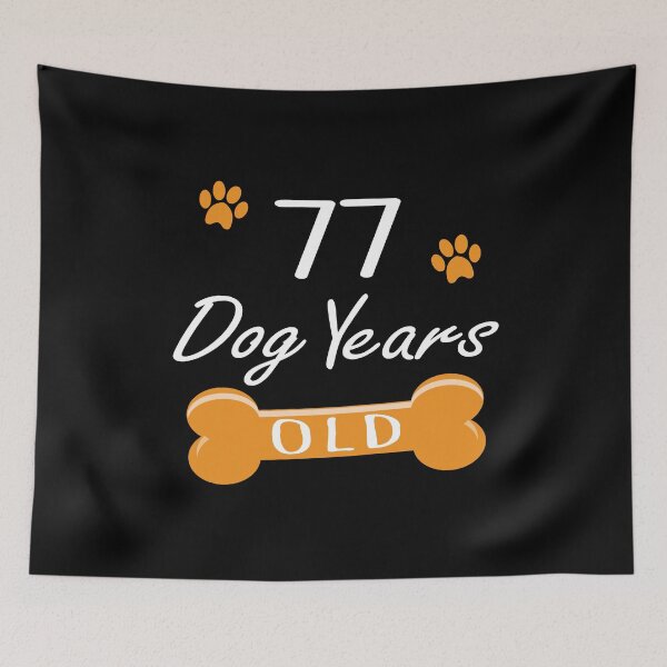 Item preview, 77 Dog Years Old Funny 11th Birthday Puppy Lover graphic designed and sold by Grabitees.