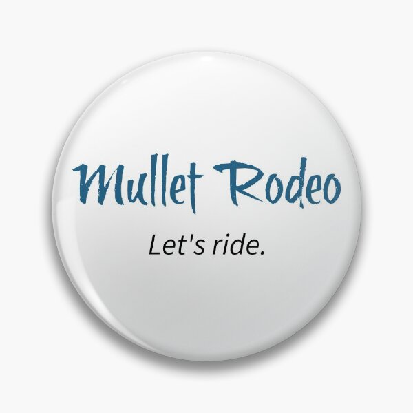 Item preview, Mullet Rodeo designed and sold by woehler.