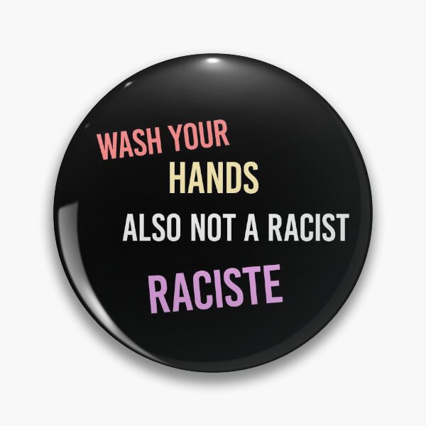 Item preview, wash your hands also not a racist  designed and sold by Djalane.