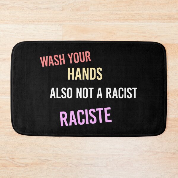 Item preview, wash your hands also not a racist  designed and sold by Djalane.