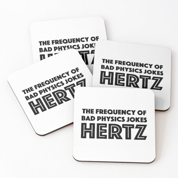 Item preview, Physics Joke Hertz designed and sold by JackCurtis1991.