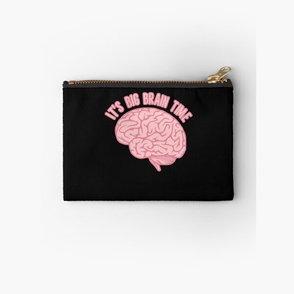 Item preview, It's Big Brain Time designed and sold by poopfactory.
