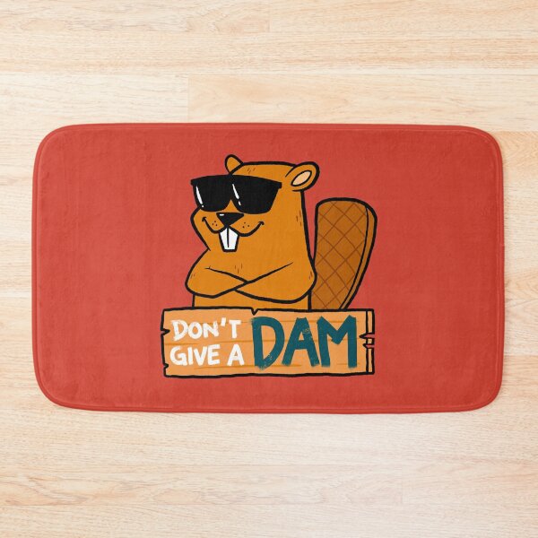 Item preview, Don't Give a Dam designed and sold by siridhata.