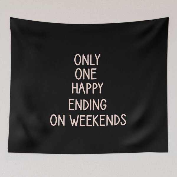 Item preview, only one happy ending on weekends   designed and sold by Djalane.