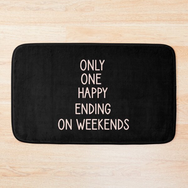 Item preview, only one happy ending on weekends   designed and sold by Djalane.