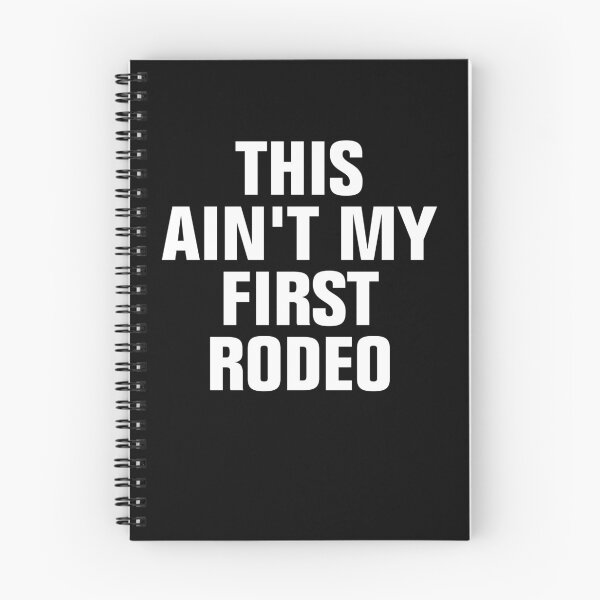 Item preview, This Aint My First Rodeo designed and sold by Andrea Lina.