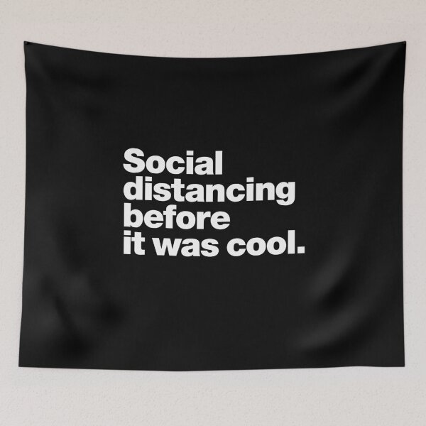 Item preview, Social distancing before it was cool. designed and sold by chestify.