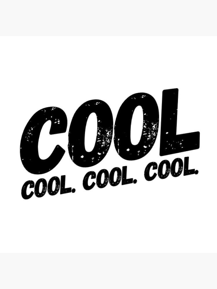 "Cool. Cool. Cool. Cool. Abed Nadir" Poster by aidiwafi Redbubble
