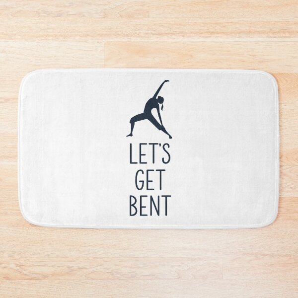 Item preview, Let's Get Bent Yoga Design designed and sold by SideStreetPress.