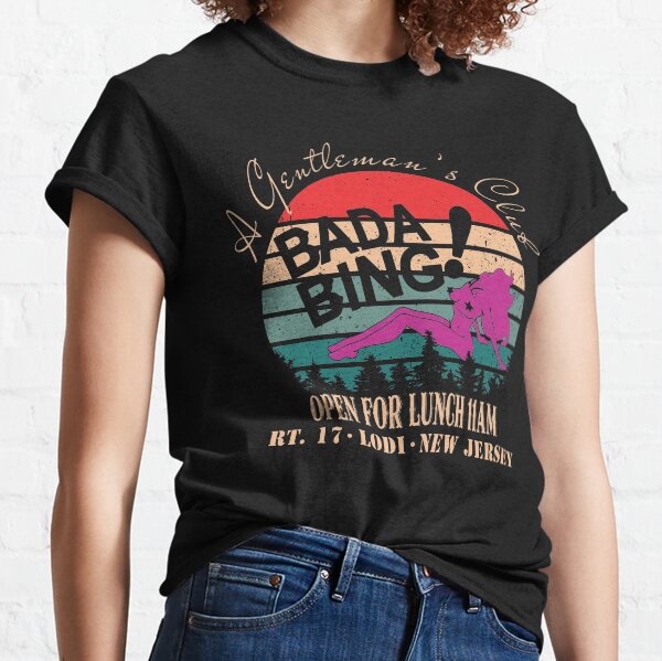 Bada-Bing Classic T-Shirt