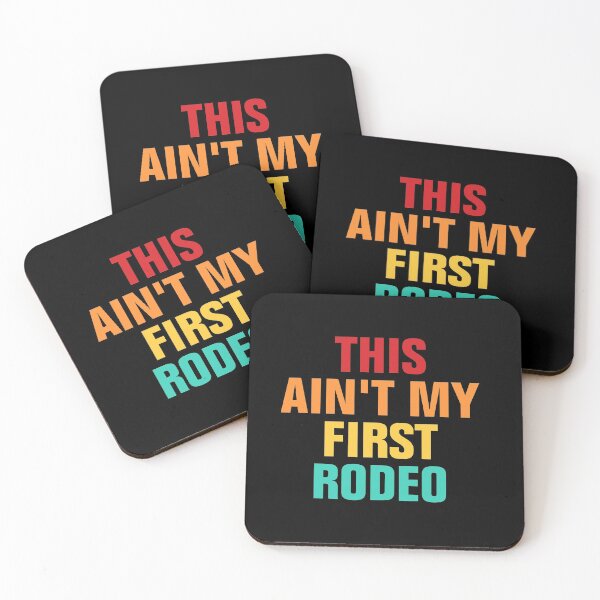 Item preview, This Aint My First Rodeo designed and sold by Andrea Lina.