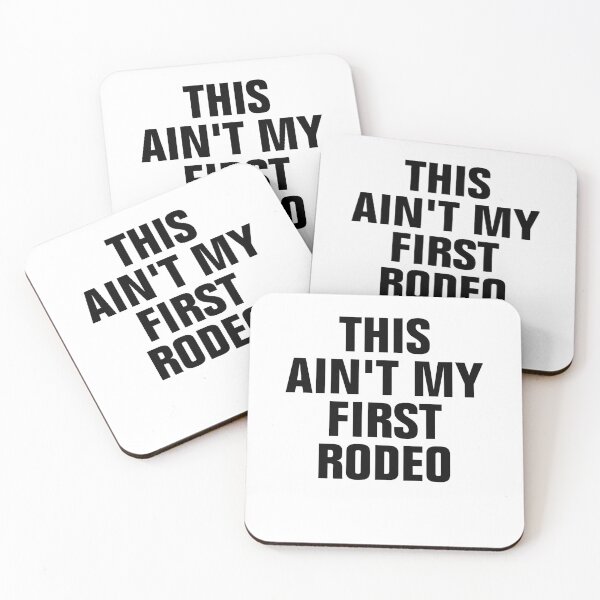 Item preview, This Aint My First Rodeo designed and sold by Andrea Lina.
