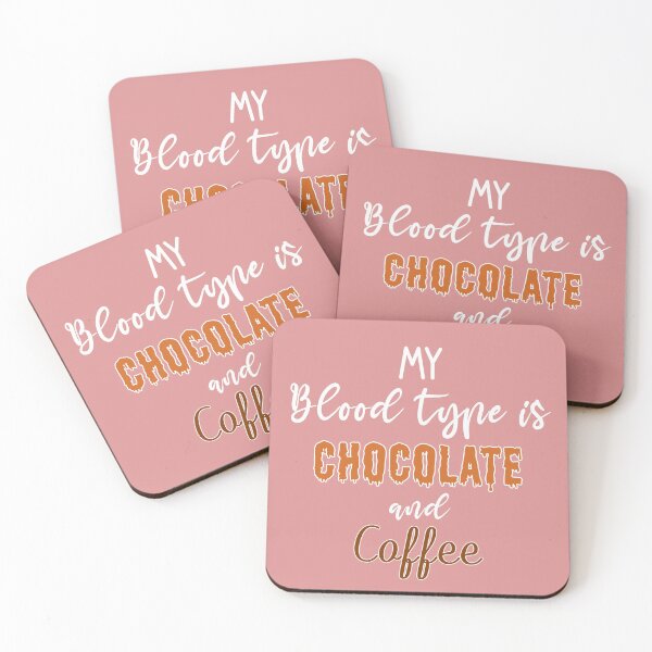 Item preview, my blood type is coffee and chocolate  designed and sold by Djalane.