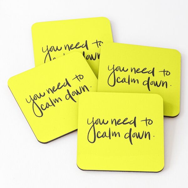 Item preview, You need to calm down.  designed and sold by Clancy Rodgers.