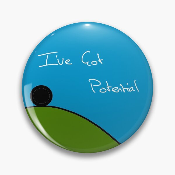 Item preview, I've Got Potential... Energy designed and sold by AJ505.