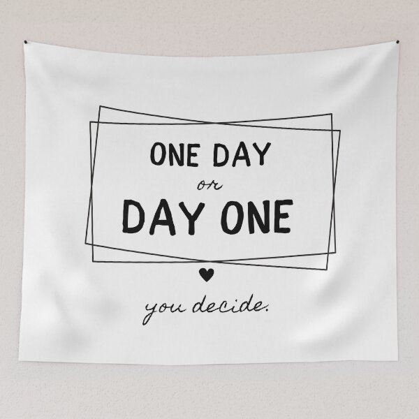 Item preview, One day or day One. You decide designed and sold by Si-Weiya.