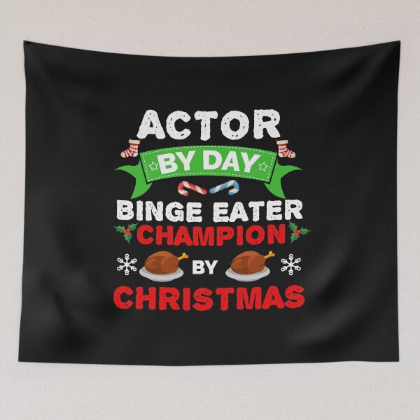 Item preview, Actor  by day Binge Eater by Christmas Xmas designed and sold by losttribe.