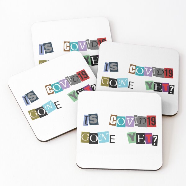 Item preview, is covid19 gone yet? designed and sold by Bryan Docherty.
