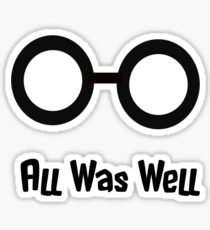 All was well Sticker