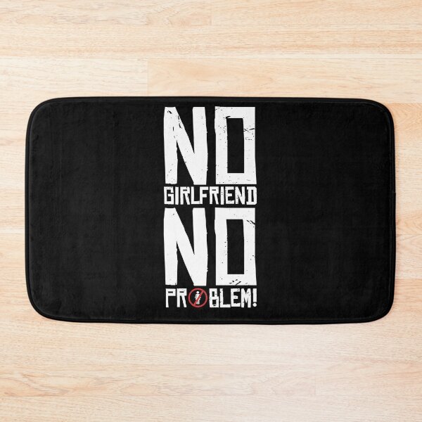Item preview, No Girlfriend No Problem designed and sold by Dewirumbaina.