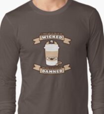 Drink of the Damned Long Sleeve T-Shirt