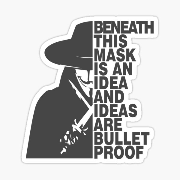 Item preview, Ideas Are Bulletproof - V for Vendetta designed and sold by The Architect Shop.