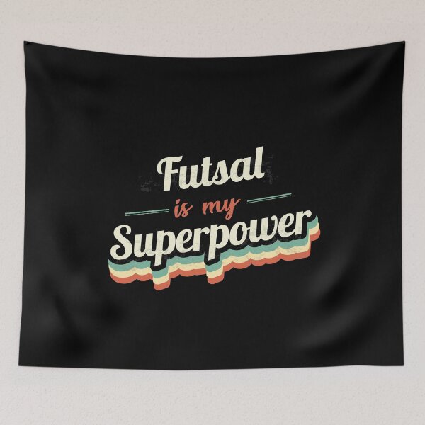 Item preview, Futsal is my Superpower  designed and sold by Custom365.
