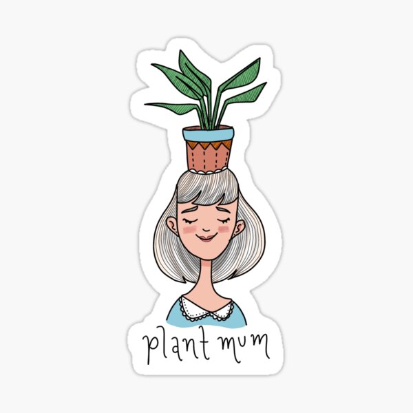 plant mum Sticker