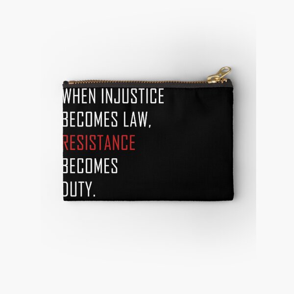 Item preview, When injustice becomes law resistance becomes duty. Thomas Jefferson Quote Protest designed and sold by ArtOfRebellion.