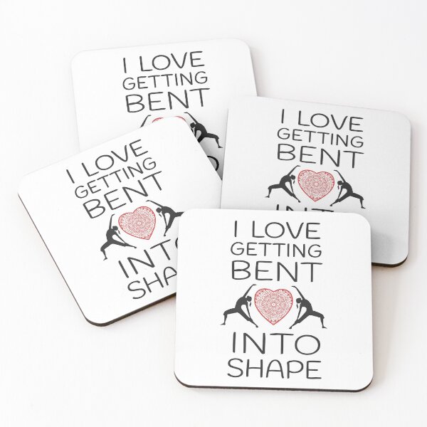 Item preview, I love Getting Bent Into Shape Yoga Design designed and sold by SideStreetPress.