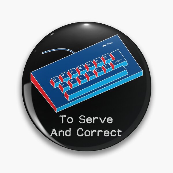 Item preview, Grammar Police - To Serve and Correct designed and sold by d247.