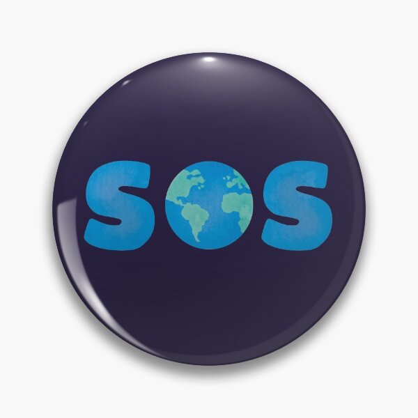 SOS - Save Our Planet Pin