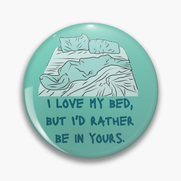Item preview, Love Thy Bed - FUN Tee Lines designed and sold by Chinchinko.