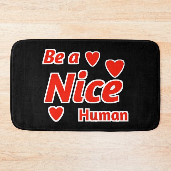 Item preview, Be a nice human motivational saying  designed and sold by KGN  CREATIVITY.