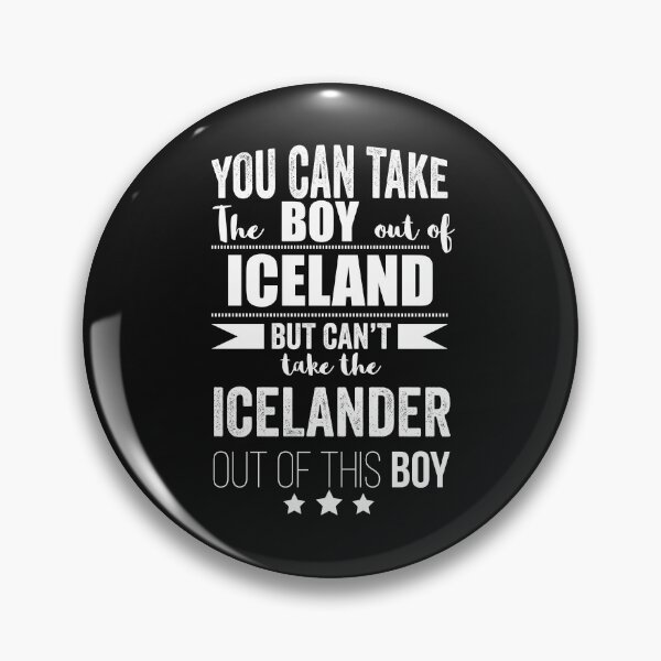 Item preview, Can take boy out of Iceland but Can't take the Icelander out of the boy designed and sold by losttribe.