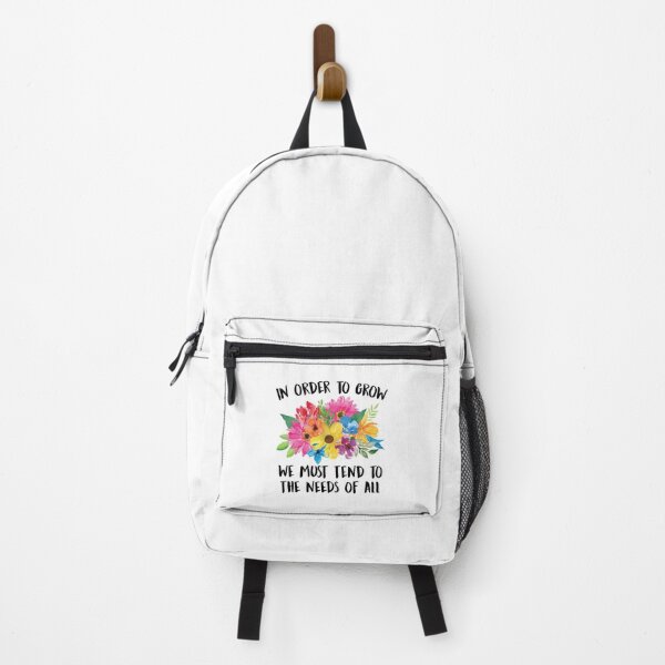 Item preview, In Order To Grow We Must Tend To The Needs Of All designed and sold by kjanedesigns.