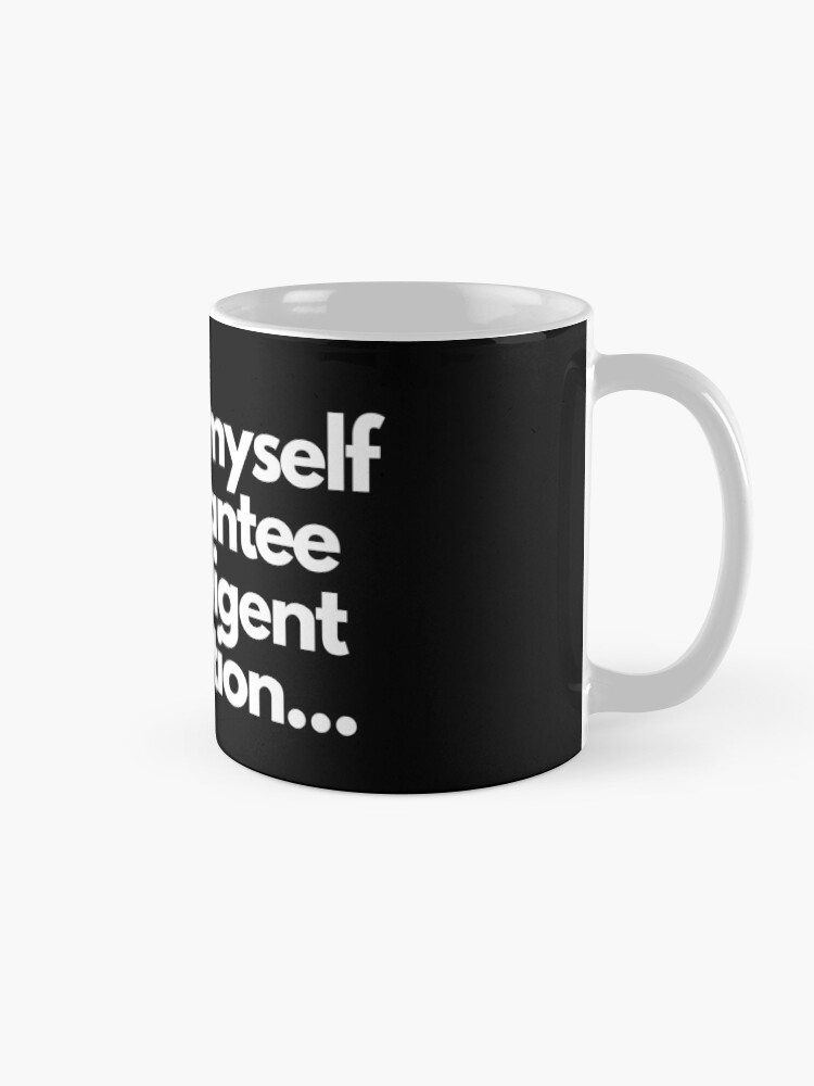 Alternate view of TheCoffeeCupLife: I Talk To Myself Mug