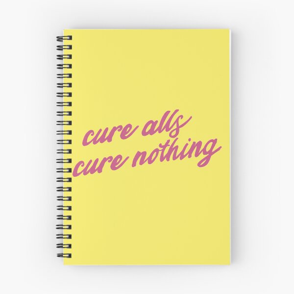Item preview, Cure Alls Cure Nothing designed and sold by aymzie94.