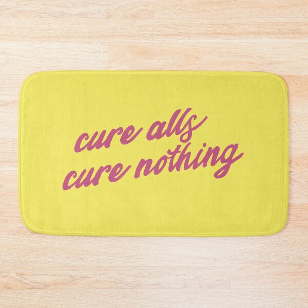 Item preview, Cure Alls Cure Nothing designed and sold by aymzie94.