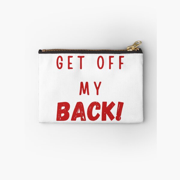 Item preview, Get Off My Back designed and sold by marianisarkhan.