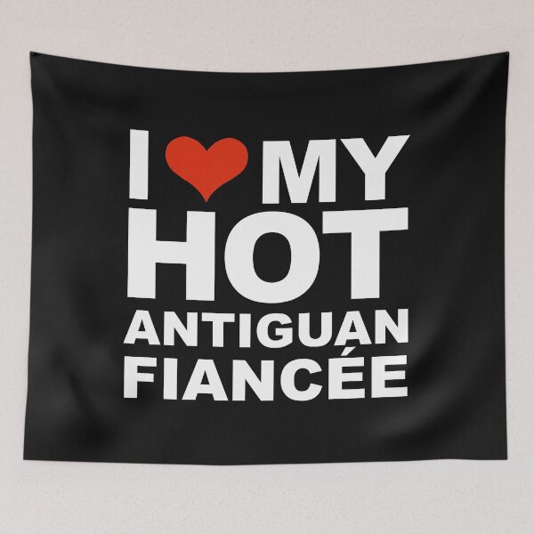 Item preview, I Love my hot Antiguan Fiancee Engaged Engagement Antigua designed and sold by losttribe.
