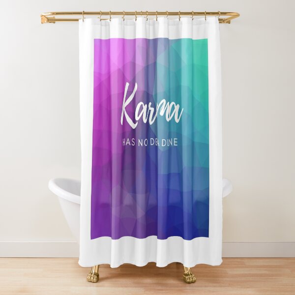 Karma  Shower Curtain