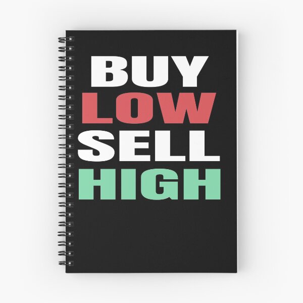 Item preview, Buy Low Sell High Trader Investor Investing Trading Gift designed and sold by D7om0Canada.