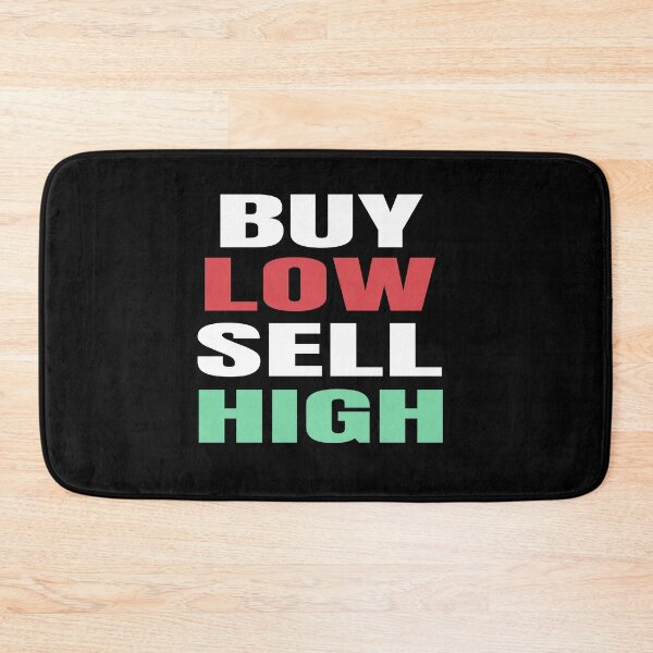 Item preview, Buy Low Sell High Trader Investor Investing Trading Gift designed and sold by D7om0Canada.