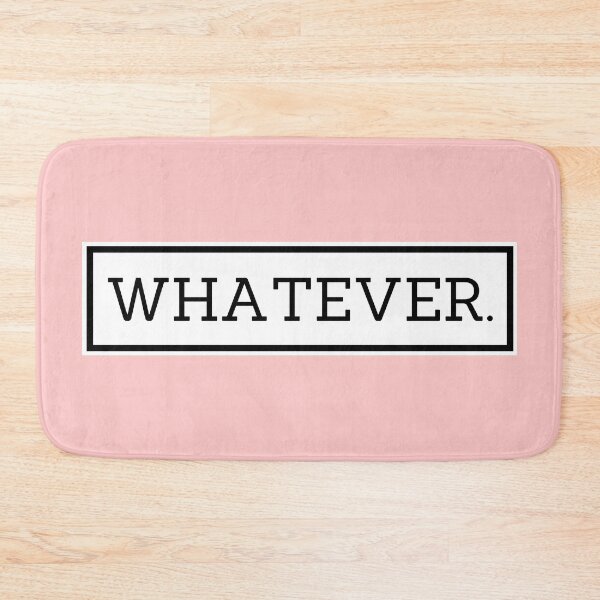 Item preview, Whatever. designed and sold by savrarr8.