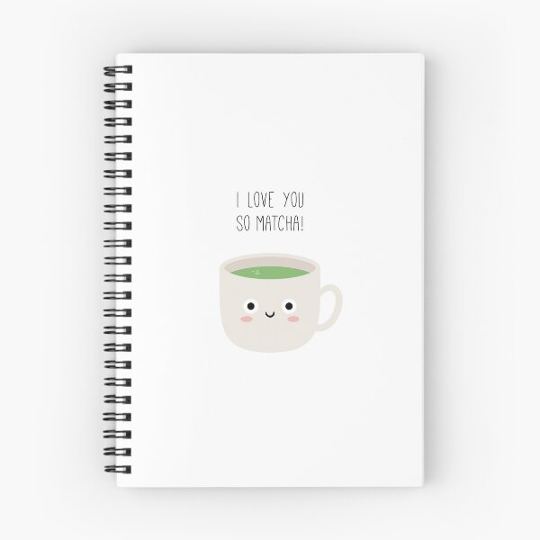 Item preview, I love you so Matcha! designed and sold by marianisarkhan.