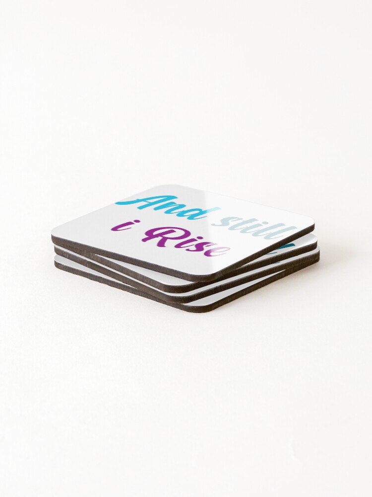 Thumbnail 4 of 5, Coasters (Set of 4), And Still I Rise Sticker designed and sold by NAMTO.