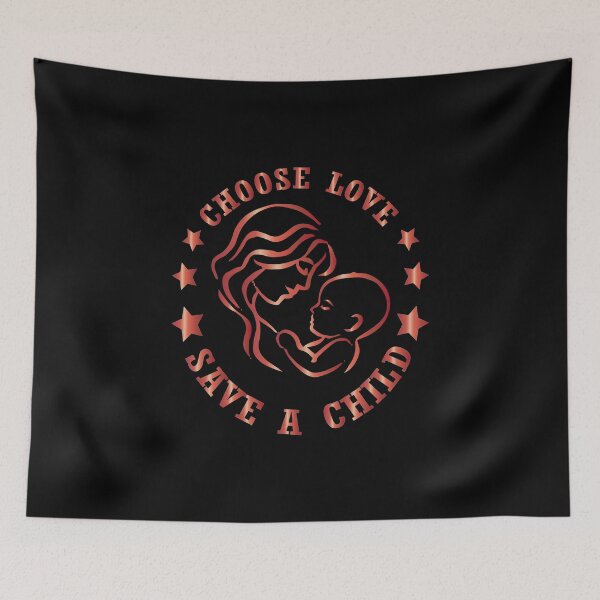 Item preview, Choose love save a child / mam color  design  designed and sold by greatatlas.