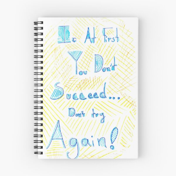 Item preview, If At First You Don't Succeed, Don't Try Again designed and sold by SwanArt.